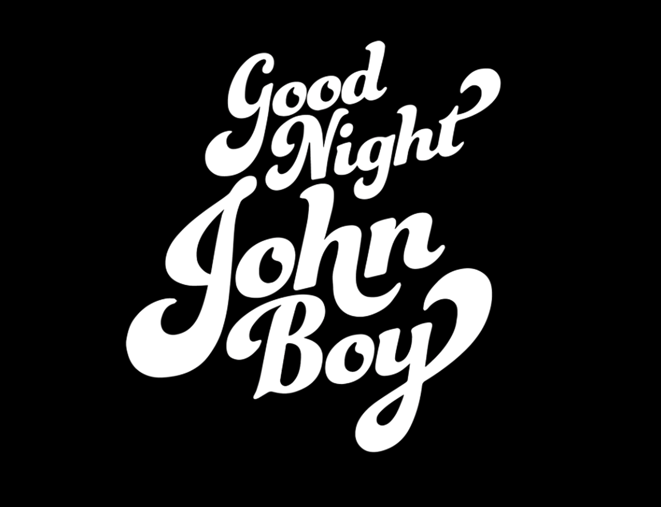 Good Night John Boy